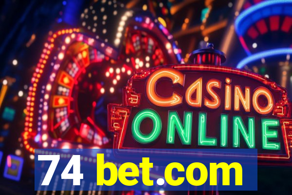 74 bet.com